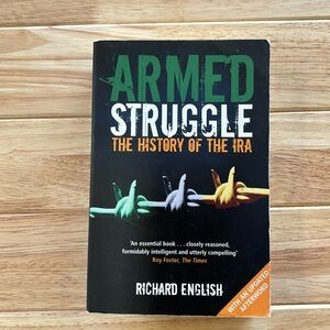 📚 Armed Struggle - History of the IRA
